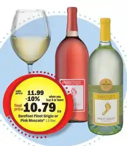 Meijer Barefoot Pinot Grigio or Pink Moscato offer