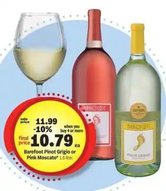 Meijer Barefoot Pinot Grigio or Pink Moscato offer