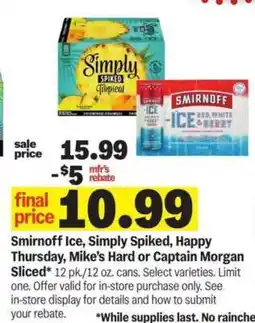 Meijer Smirnoff Ice, Simply Spiked, Happy Thursday, Mike’s Hard or Captain Morgan Sliced offer
