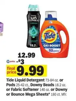Meijer Tide Liquid Detergent or Pods, Downy Beads or Fabric Softener or Downy or Bounce Mega Sheets offer