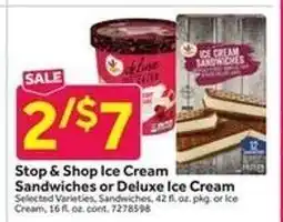 Stop&Shop Stop & Shop Ice Cream Sandwiches or Deluxe Ice Cream offer