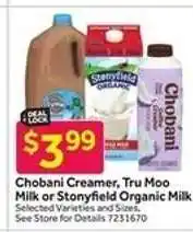 Stop&Shop Chobani Creamer, Tru Moo Milk or Stonyfield Organic Milk offer