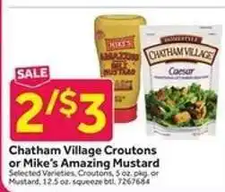 Stop&Shop Chatham Village Croutons or Mike’s Amazing Mustard offer