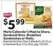 Stop&Shop Marie Callender’s Meal to Share, Sandwich Bros. Breakfast Sandwiches or Melts offer