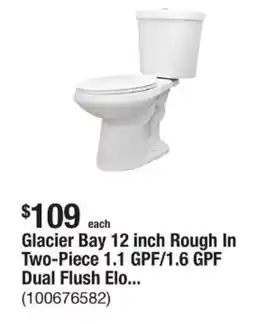The Home Depot Glacier Bay 12 inch Rough In Two-Piece 1.1 GPF/1.6 GPF Dual Flush Elo... offer