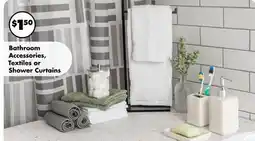 Dollar Tree Bathroom Accessories, Textiles or Shower Curtains offer