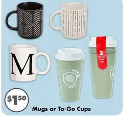 Dollar Tree Mugs or To-Go Cups offer