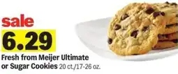 Meijer Fresh from Meijer Ultimate or Sugar Cookies offer