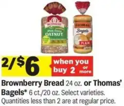 Meijer Brownberry Bread or Thomas' Bagels offer