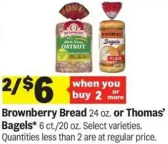 Meijer Brownberry Bread or Thomas' Bagels offer