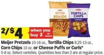 Meijer Meijer Pretzels, Tortilla Chips, Corn Chips or Cheese Puffs or Curls offer