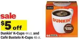 Meijer Dunkin' K-Cups and Café Bustelo K-Cups offer