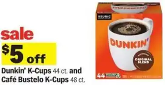 Meijer Dunkin' K-Cups and Café Bustelo K-Cups offer