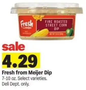 Meijer Fresh from Meijer Dip offer