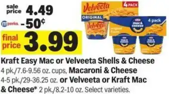 Meijer Kraft Easy Mac or Velveeta Shells & Cheese, Macaroni & Cheese or Velveeta or Kraft Mac & Cheese offer