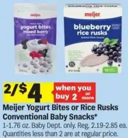 Meijer Meijer Yogurt Bites or Rice Rusks Conventional Baby Snacks offer