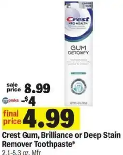 Meijer Crest Gum, Brilliance or Deep Stain Remover Toothpaste offer