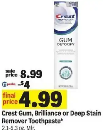 Meijer Crest Gum, Brilliance or Deep Stain Remover Toothpaste offer
