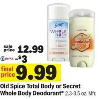 Meijer Old Spice Total Body or Secret Whole Body Deodorant offer