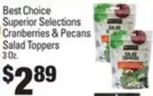 IGA Best Choice Superior Selections Cranberries & Pecans Salad Toppers offer
