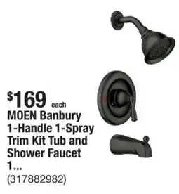 The Home Depot MOEN Banbury 1-Handle 1-Spray Trim Kit Tub and Shower Faucet offer
