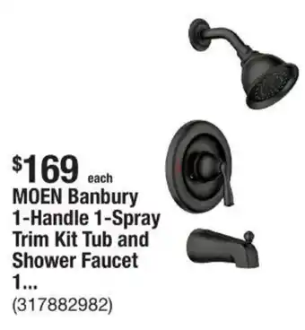 The Home Depot MOEN Banbury 1-Handle 1-Spray Trim Kit Tub and Shower Faucet offer