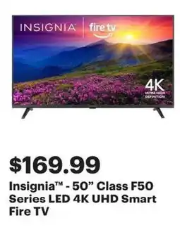 Best Buy Insigni 50 Class F50 Series LED 4K UHD Smart Fire TV offer