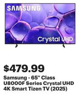 Best Buy Samsung 65 Class U8000F Series Crystal UHD 4K Smart Tizen TV offer