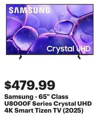 Best Buy Samsung 65 Class U8000F Series Crystal UHD 4K Smart Tizen TV offer