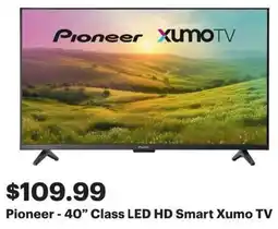 Best Buy Pioneer 40 Class LED HD Smart Xumo TV offer
