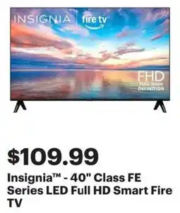 Best Buy Insignia 40 Class FE Series LED Full HD Smart Fire offer
