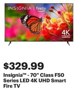Best Buy Insignia 70 Class F50 Series LED 4K UHD Smart Fire TV offer
