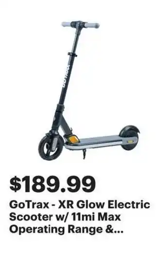 Best Buy GoTrax XR Glow Electric Scooter w/ 11mi Max Operating Range offer