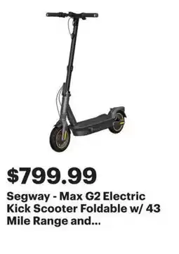 Best Buy Segway Max G2 Electric Kick Scooter Foldable w/ 43 Mile Range offer