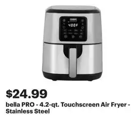 Best Buy Bella pro 4.2 qt. touchscreen air fryer stainless steel offer