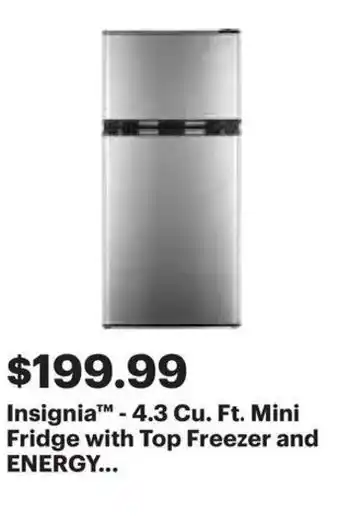 Best Buy Insignia 4.3 cu. ft. mini fridge with top freezer and energy offer