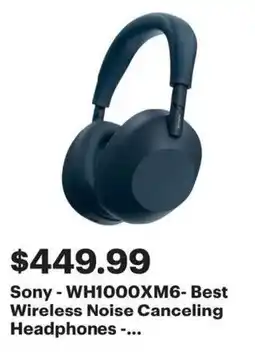 Best Buy Sony wh1000xm6 best wireless noise canceling headphones offer