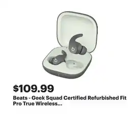 Best Buy Beats geek squad certified refurbished fit pro true wireless offer