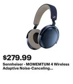 Best Buy Sennheiser momemtum 4 wireless adaptive noise canceling offer
