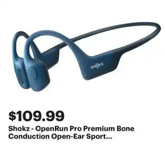 Best Buy Shokz openrun pro premium bone conduction open ear sport offer