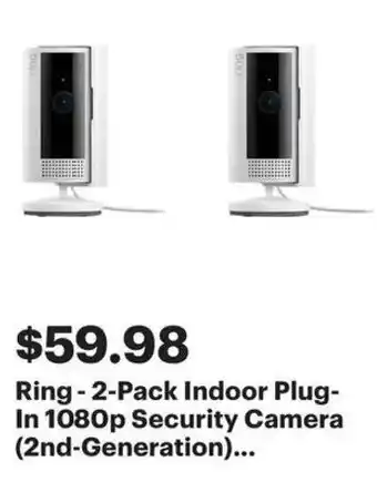 Best Buy Ring 2 pack indoor plug in 1080p security camera offer
