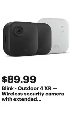 Best Buy Blink outdoor 4 xr wireless security camera with extended offer