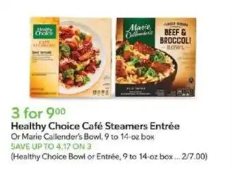 Publix Healthy choice café steamers entrée offer