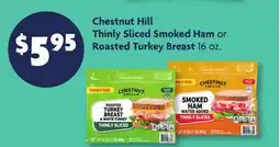 Family Dollar Chestnut Hill Thinly Sliced Smoked Ham or Roasted Turkey Breast offer