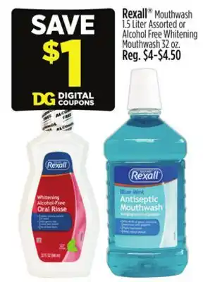Dollar General Rexall Mouthwash 1.5 Liter or Alcohol Free Whitening Mouthwash 32 oz offer