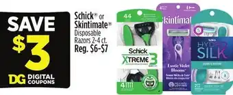 Dollar General Schick or Skintimate Disposable Razors offer