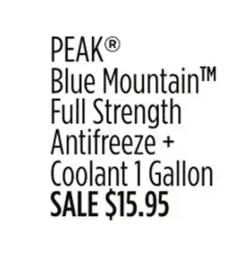 Dollar General PEAK Blue Mountain Full Strength Antifreeze + Coolant offer
