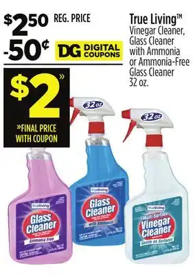 Dollar General True Living Vinegar Cleaner, Glass Cleaner with Ammonia or Ammonia-Free Glass Cleaner offer