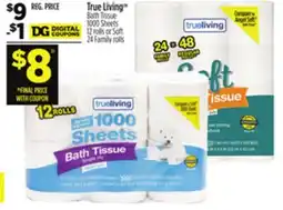 Dollar General True Living Bath Tissue offer