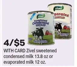 CVS Zivel sweetened condensed milk 13.8 oz or evaporated milk 12 oz offer
